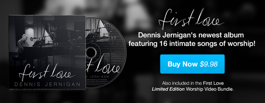 First Love, Dennis Jernigan's newest album featuring 16 intimate songs of worship at the piano for only $9.98